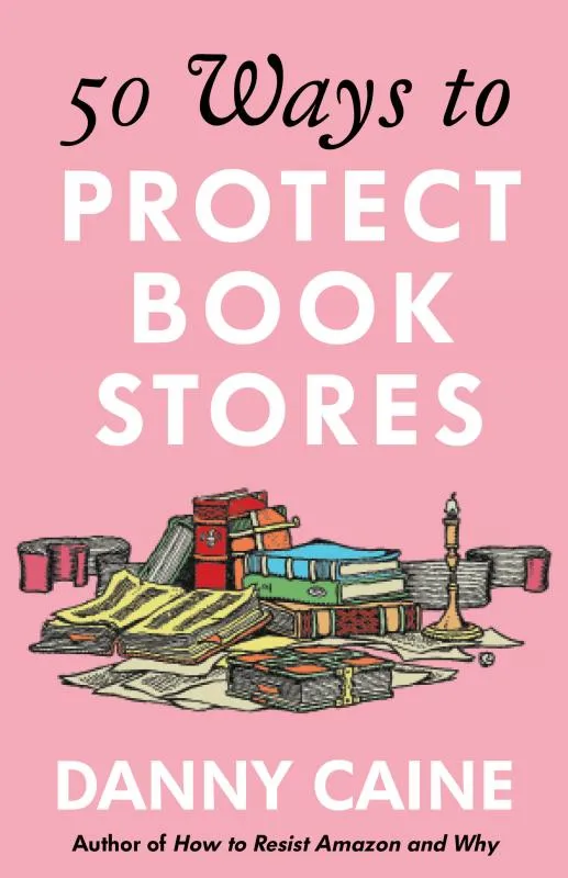 50 Ways to Protect Bookstores