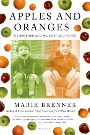 Apples and Oranges: My Brother and Me, Lost and Found