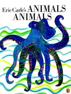 Eric Carle's Animals Animals