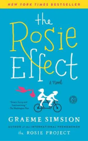 The Rosie Effect (Don Tillman #2)