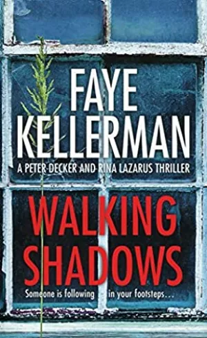 Walking Shadows (Peter Decker/Rina Lazarus #25)